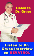 Listen to Dr. Gruss Interview on REVATROL